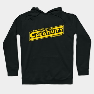 Lack of Creativity Hoodie